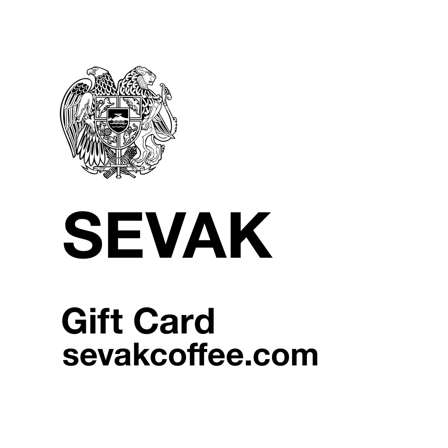 Coffee gift card for SEVAK coffee.
